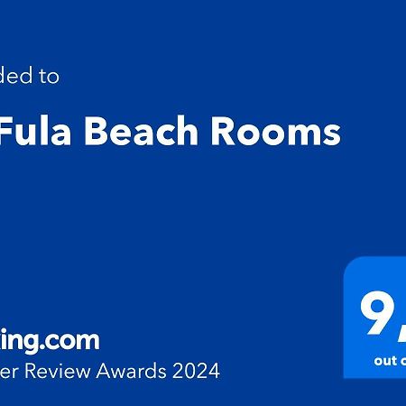 El Pris La Fula Beach Rooms מראה חיצוני תמונה